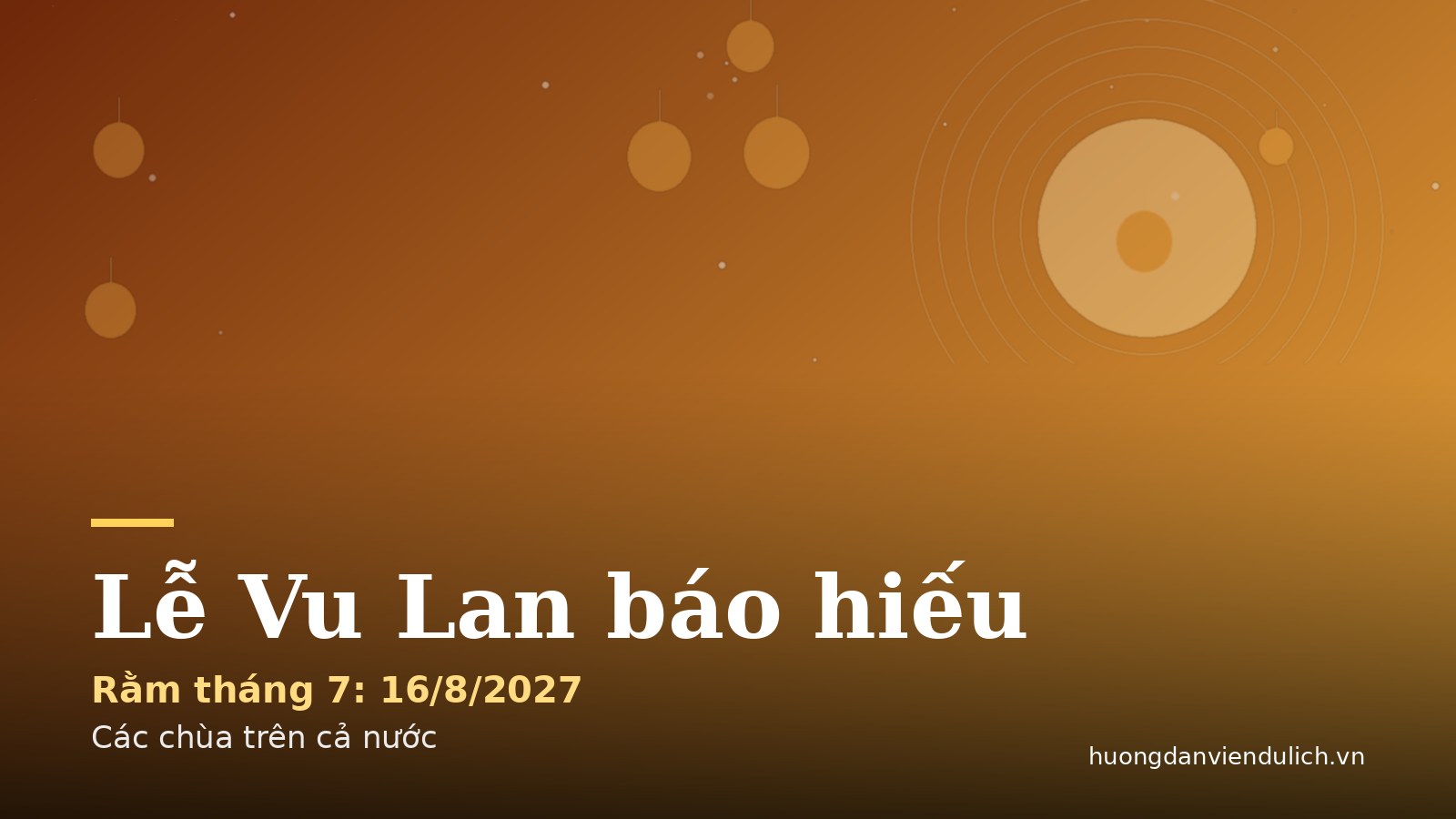 Праздник Вулан 2027 (полнолуние 7-го лунного месяца): сезон сыновней почтительности и традиция прикалывания роз к одежде